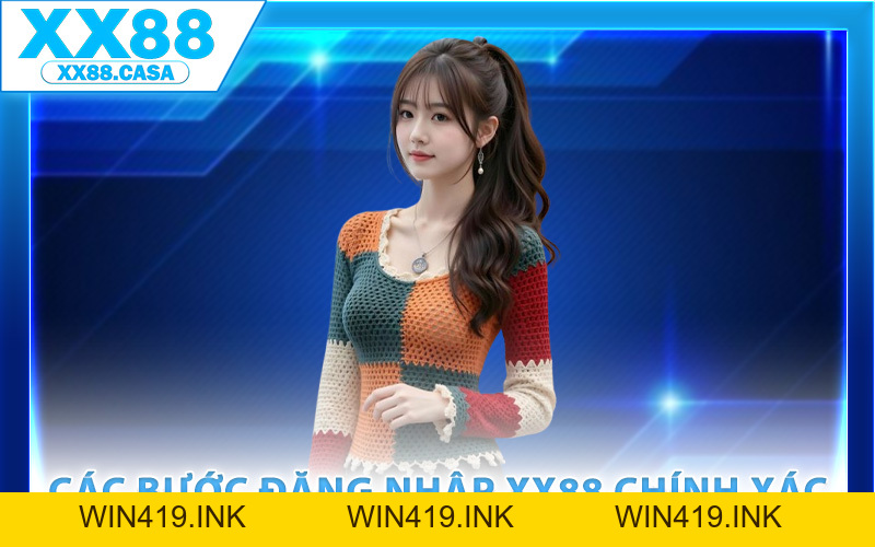 Đăng Nhập XX88 – Truy Cập Sân Chơi Đúng Link Trang Chủ - WIN419.INK Đăng Nhập XX88 – Truy Cập Sân Chơi Đúng Link Trang Chủ - WIN419.INK