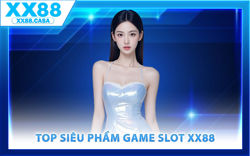 Game Slot XX88 – Săn Kho Báu Cùng Hàng Ngàn Giải Thưởng - WIN419.INK Game Slot XX88 – Săn Kho Báu Cùng Hàng Ngàn Giải Thưởng - WIN419.INK
