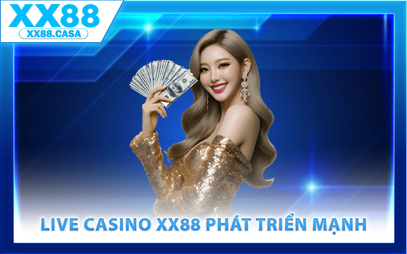 Live Casino XX88 – Cảm Nhận Không Khí Sòng Bài Thực Thụ - WIN419.INK Live Casino XX88 – Cảm Nhận Không Khí Sòng Bài Thực Thụ - WIN419.INK