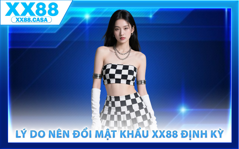 Đổi Mật Khẩu XX88 – Tăng Cường Bảo Mật Tài Khoản Tối Đa - WIN419.INK