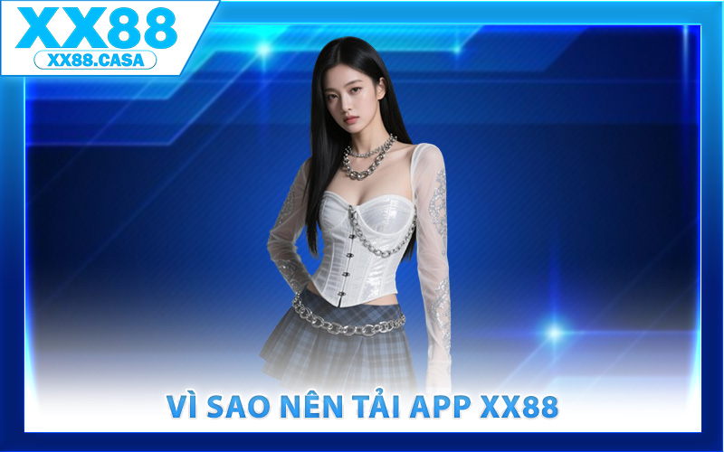 Tải App XX88 – Cài Đặt Ứng Dụng Cá Cược Nhận Quà Lớn - WIN419.INK